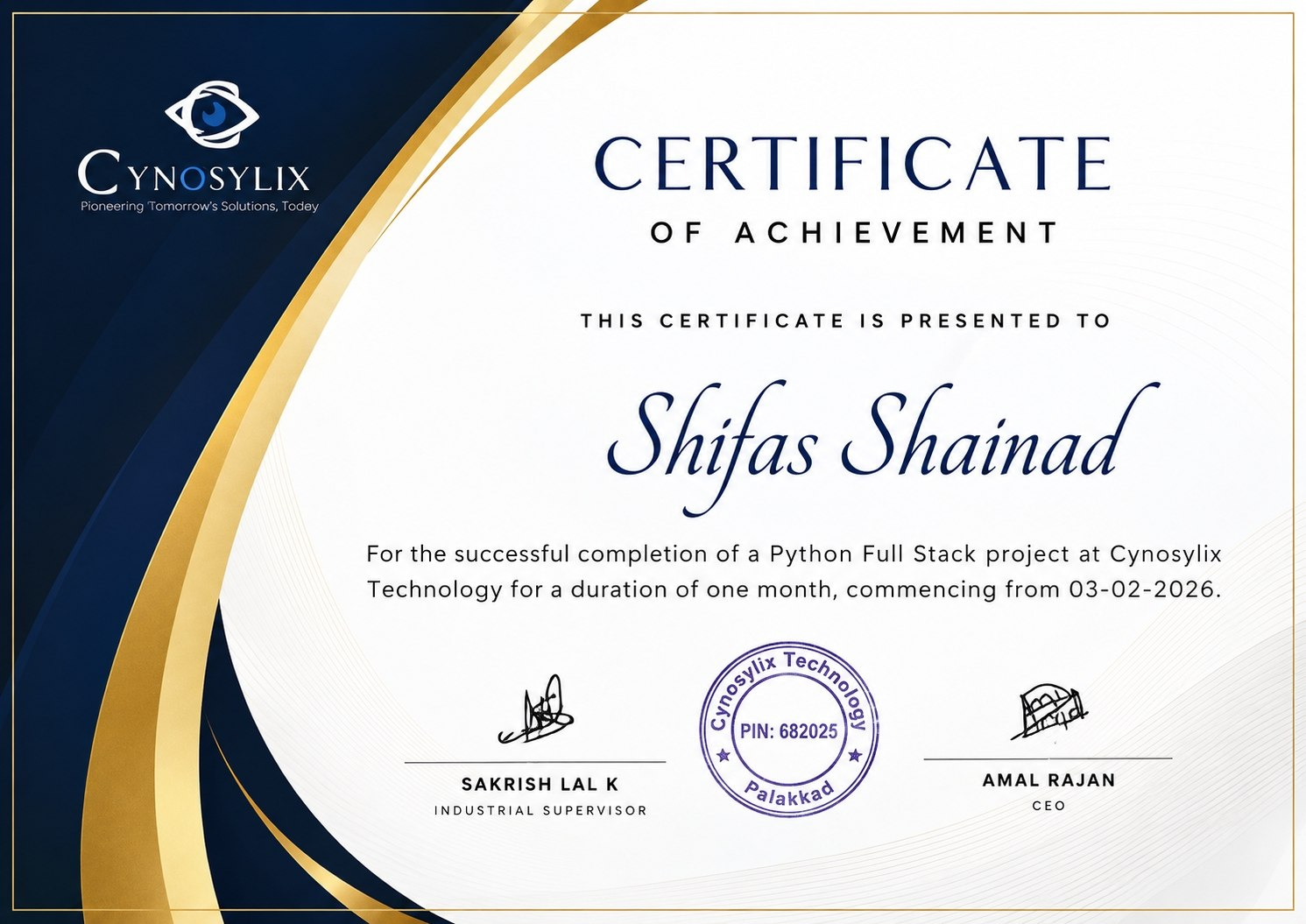 Python Full Stack project Certificate of Achievement awarded to Shifas Shainad by Cynosylix Technology